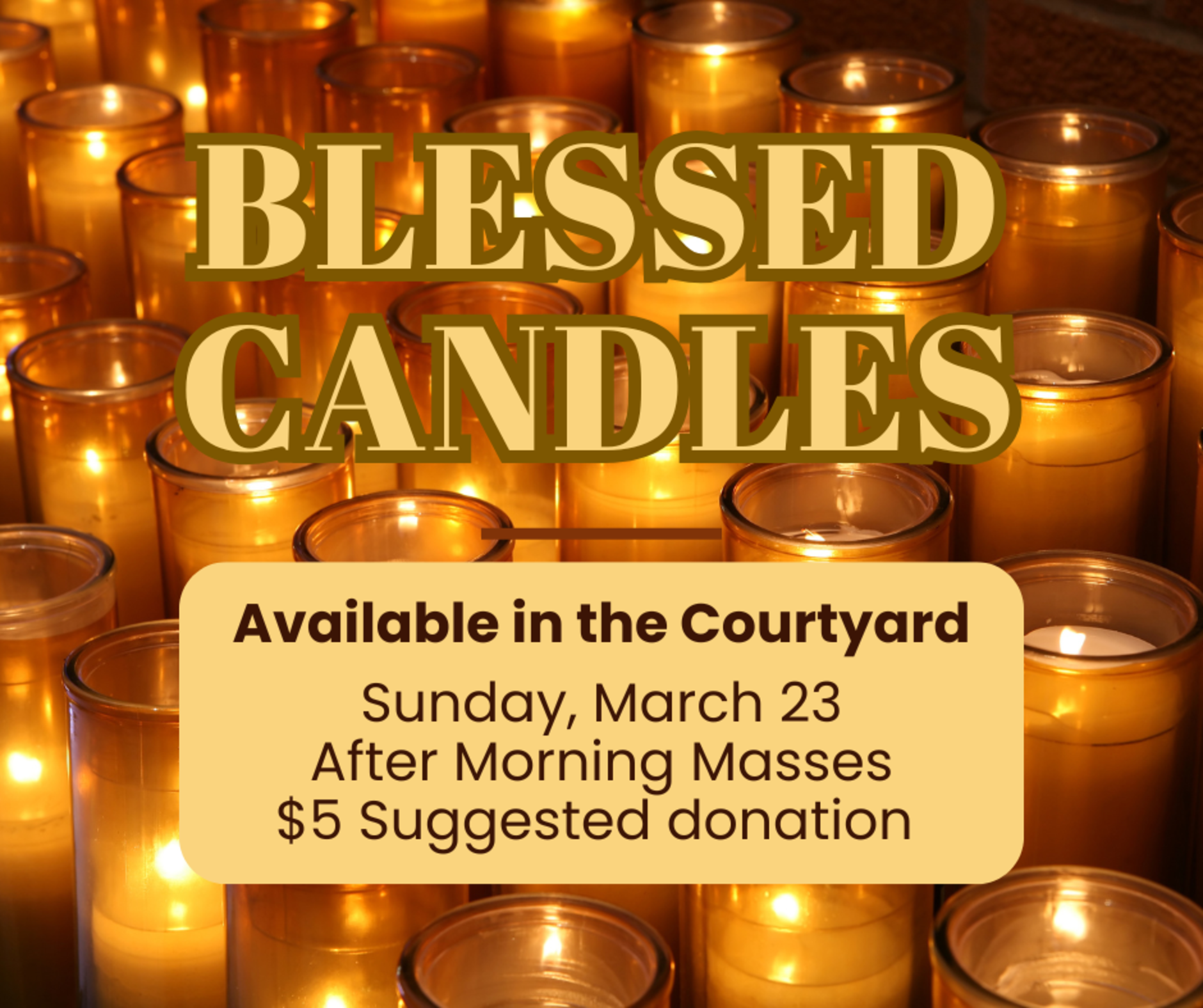 Blessed Candles March 23