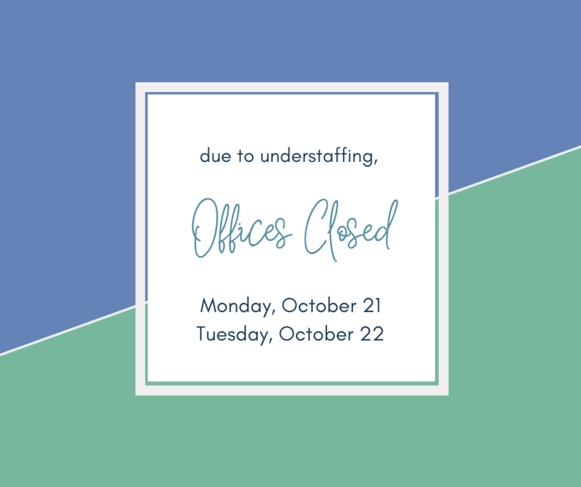 Due To Understaffing Facebook Post