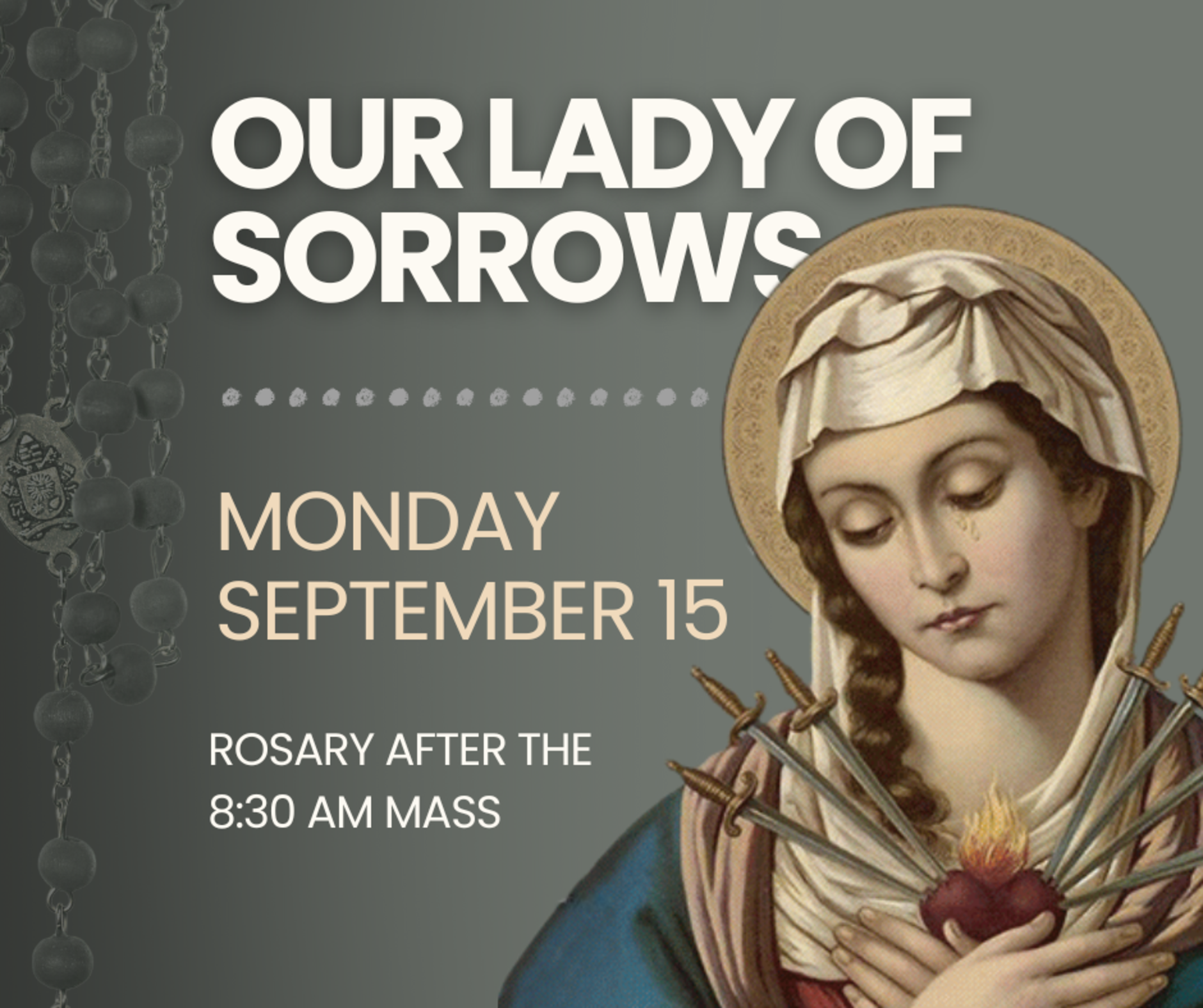 Our Lady Of Sorrows Rosary 2025
