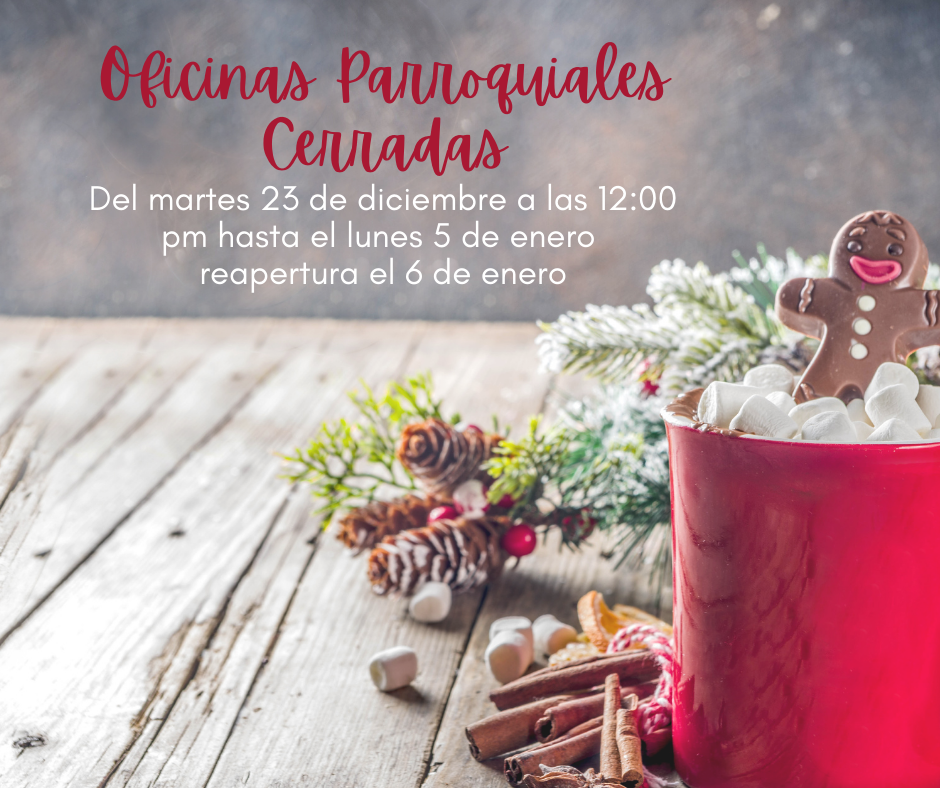 Oficinas Parroquiales Cerradas Spanish