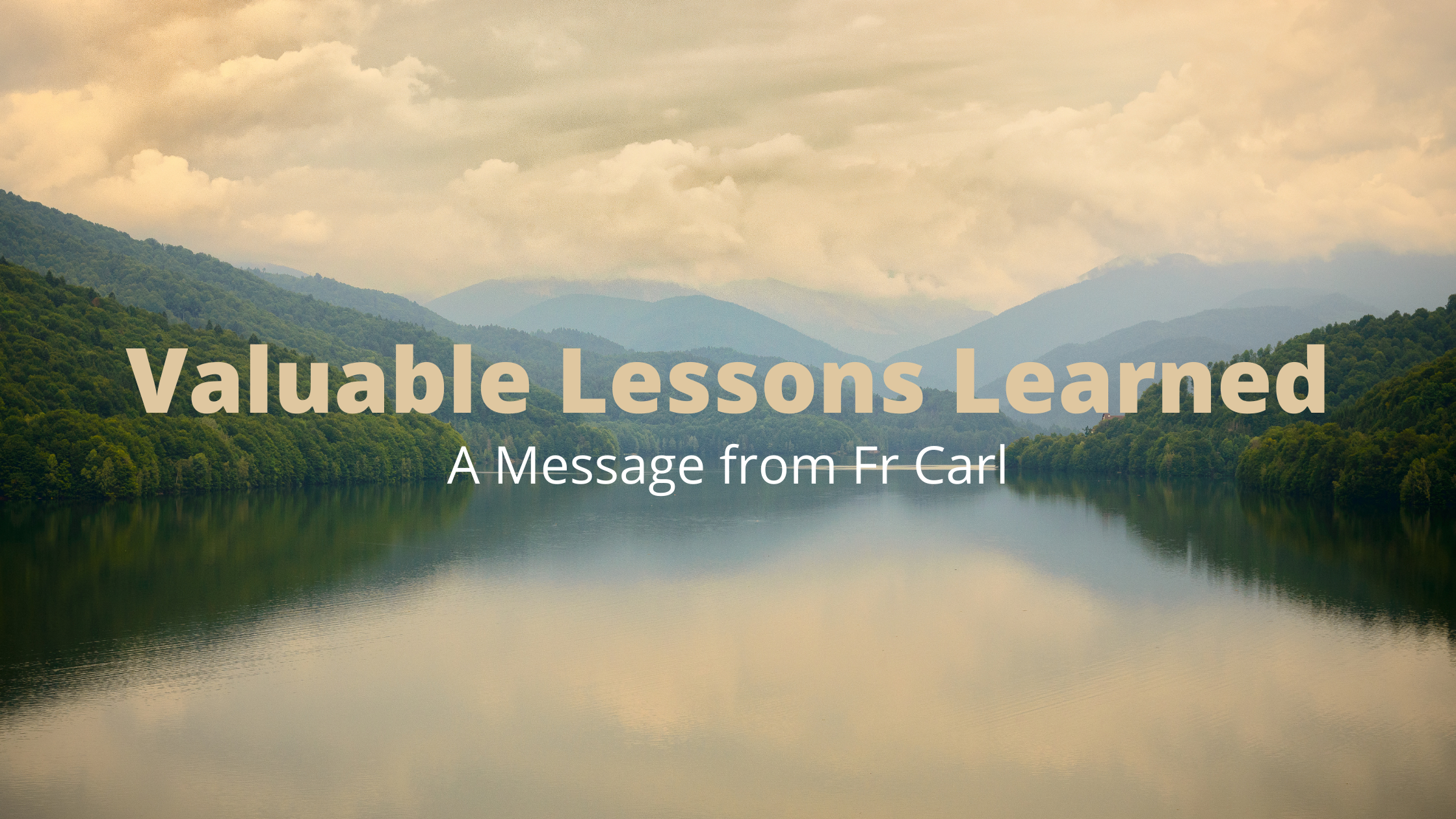Valuable Lessons Learned - English
