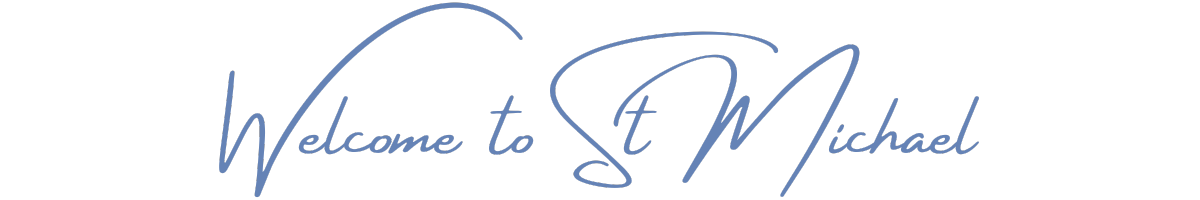 Welcome To St Michael