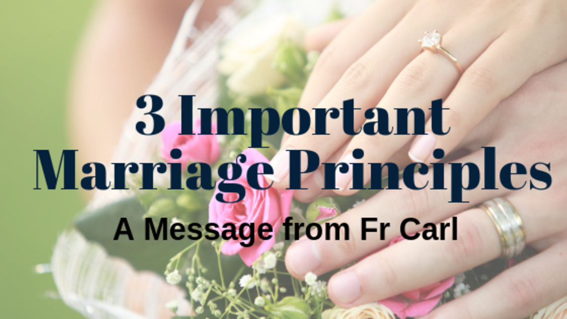 3 Important Marriage Principles