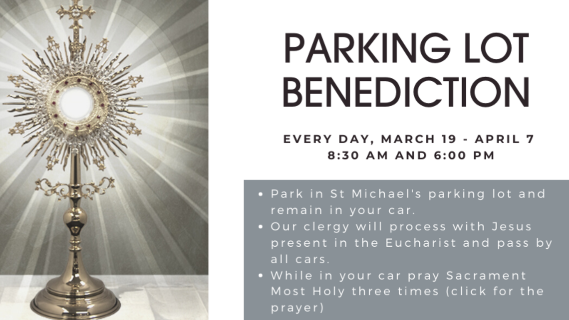 Parking Lot Benediction St. Michael Catholic Church