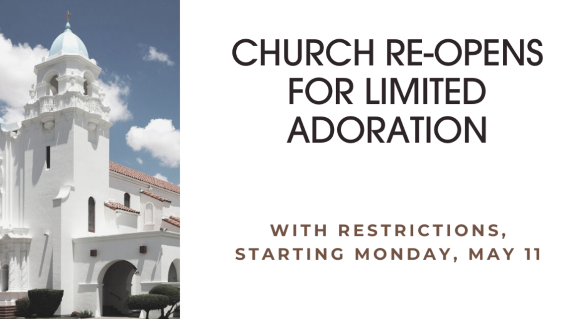 Church Reopens for Limited Adoration