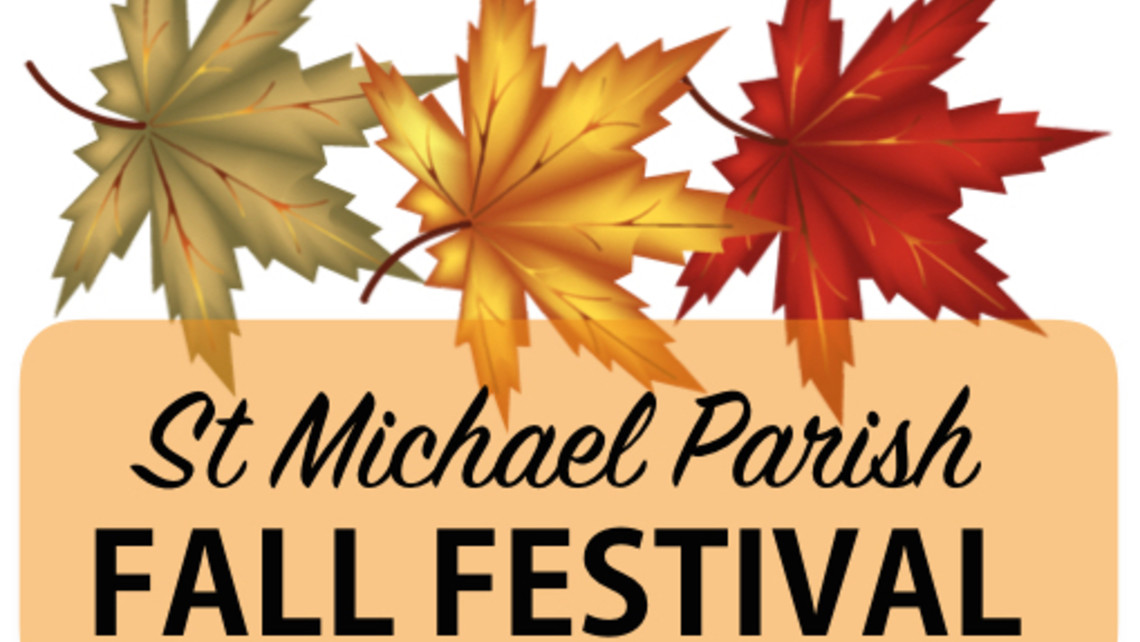 Fall Festival Report St. Michael Catholic Church