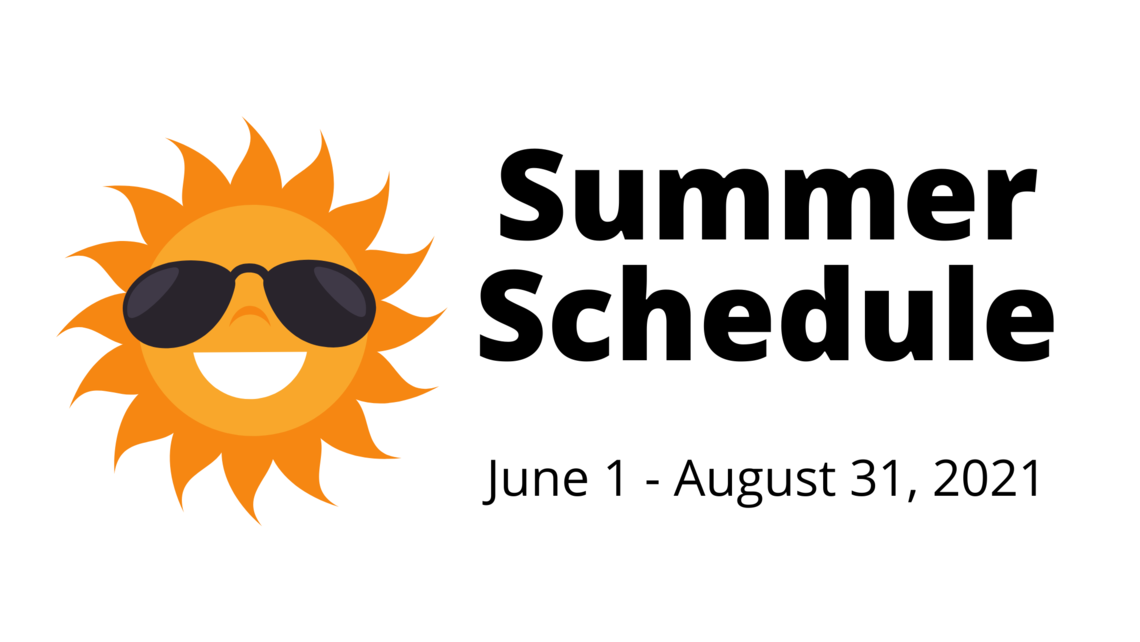 Summer Schedule