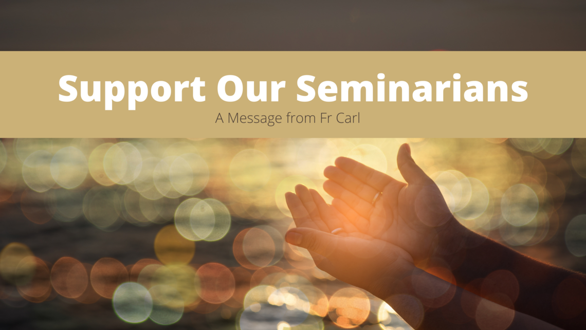 Support Our Seminarians