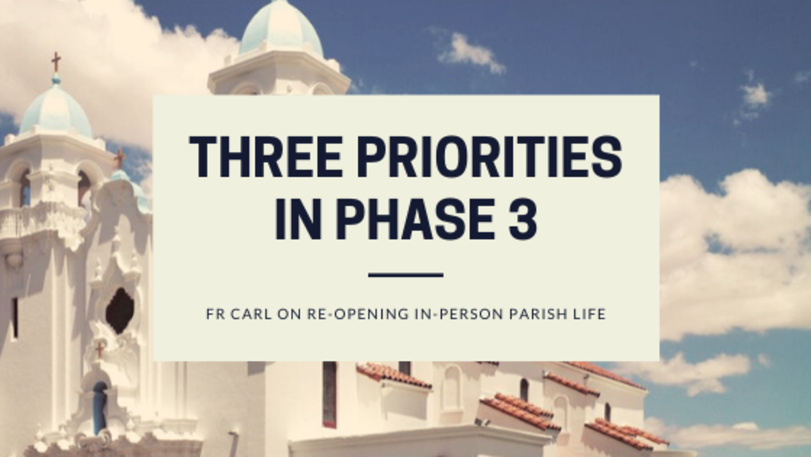 Three Priorities Of Phase 3 1