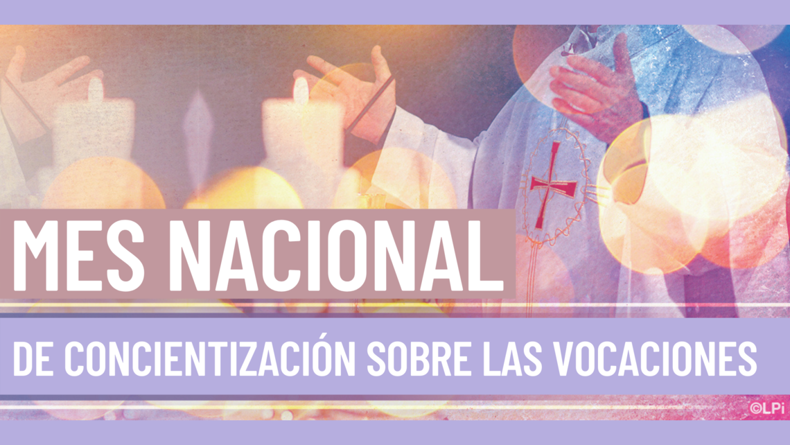 Vocation Awareness Month Spanish