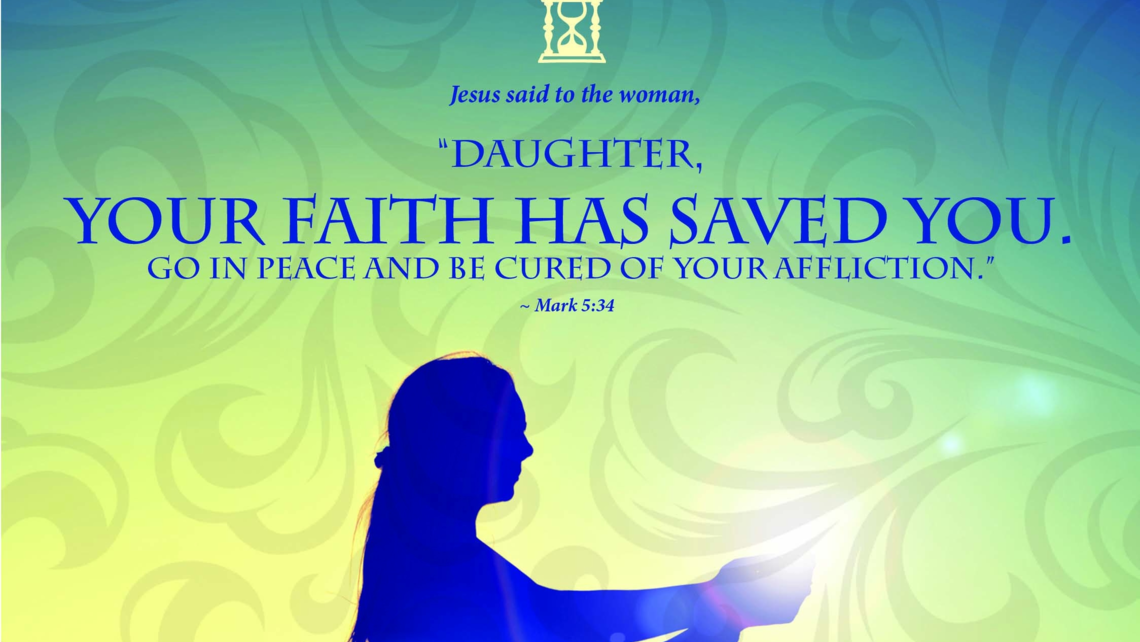 Your Faith Has Saved You